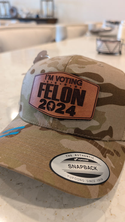 I'm Voting Felon 2024