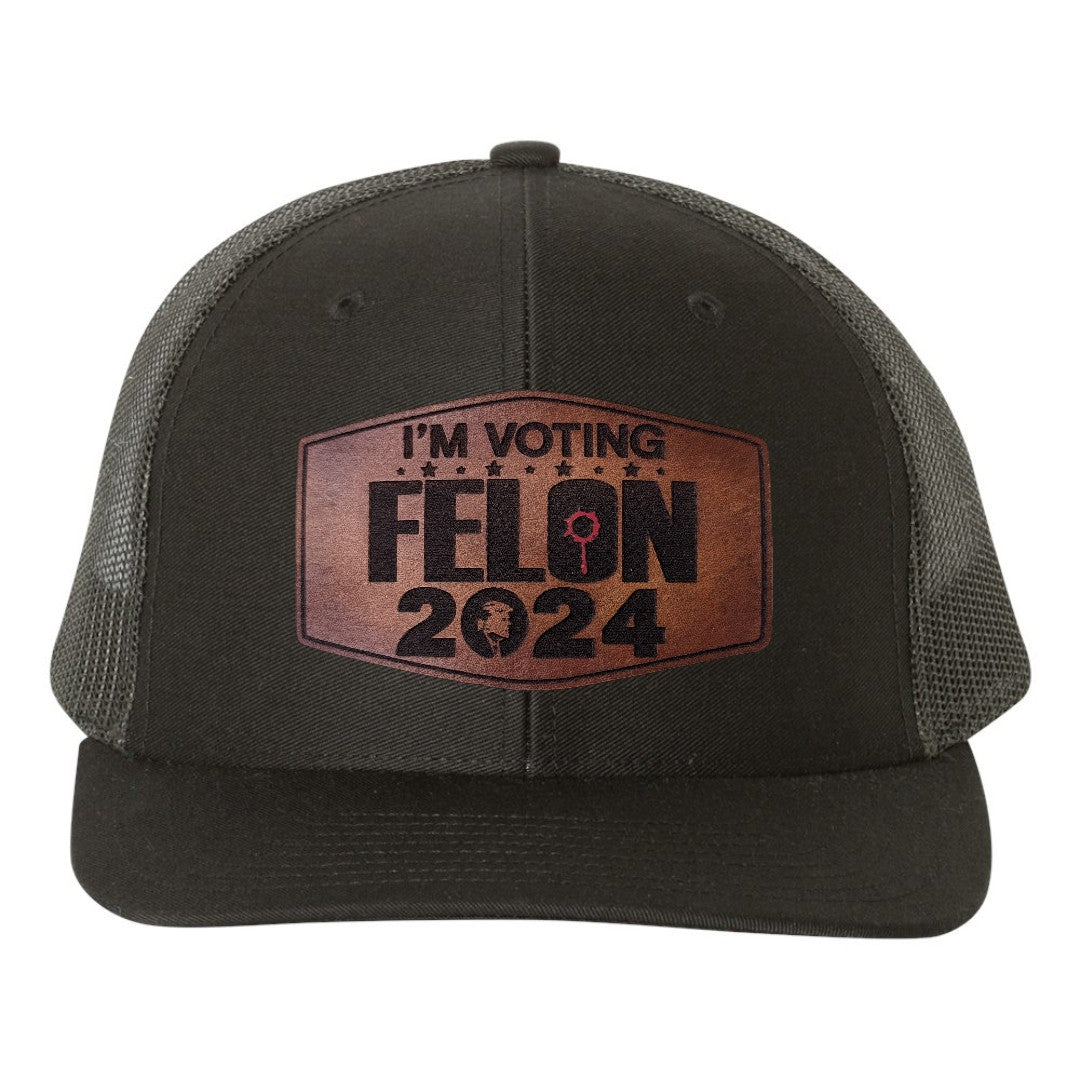 I'm Voting Felon SHOT 2024