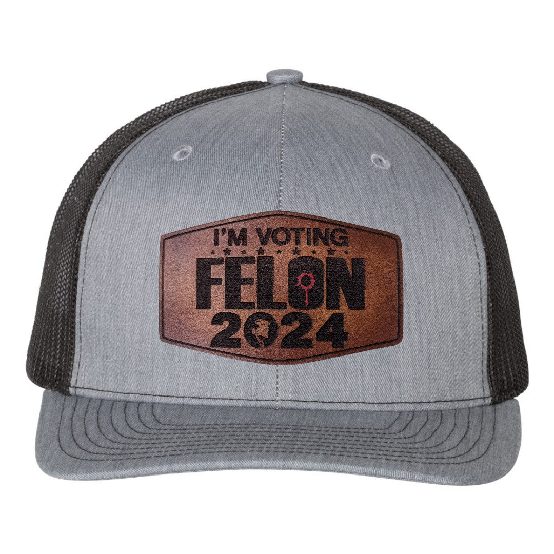 I'm Voting Felon SHOT 2024